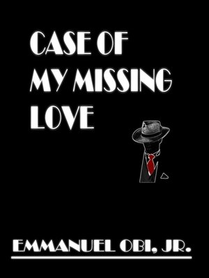 cover image of Case of My Missing Love